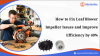 How to Fix Leaf Blower Impeller Issues Improve Efficiency