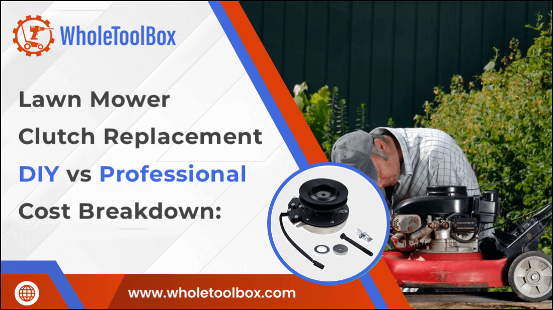 Lawn Mower Clutch Replacement: DIY vs. Professional Cost Breakdown