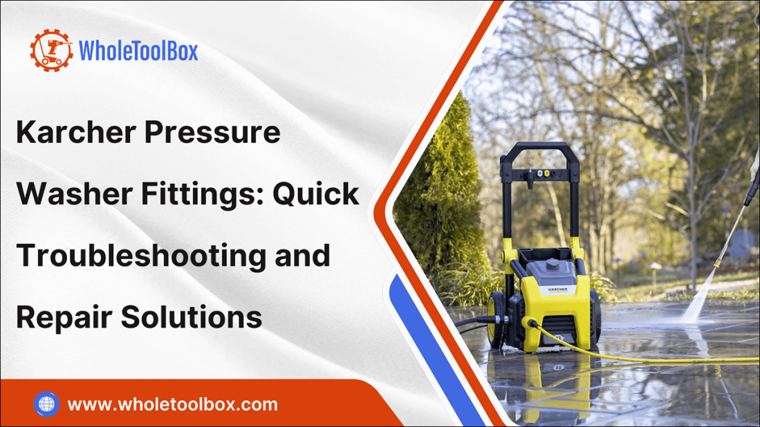 Karcher Pressure Washer Fittings: Quick Troubleshooting and Repair Solutions