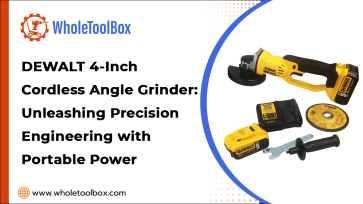 DEWALT 4-Inch Cordless Angle Grinder: Unleashing Precision Engineering with Portable Power