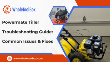 Powermate Tiller Troubleshooting Guide: Common Issues & Fixes