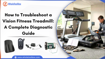 Troubleshoot a Vision Fitness Treadmill A Complete Diagnostic Guide