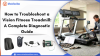 How to Troubleshoot a Vision Fitness Treadmill: A Complete Diagnostic Guide